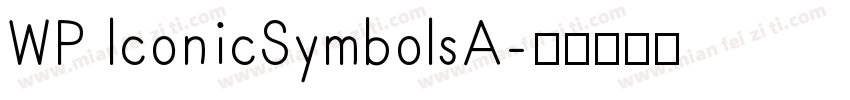 WP lconicSymbolsA字体转换